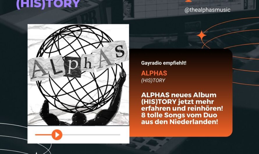ALPHAS new Album (HIS)TORY